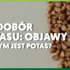 Niedobór potasu: objawy i źródła. Kasza gryczana, bogata w potas, może pomóc zapobiec jego niedoborom.