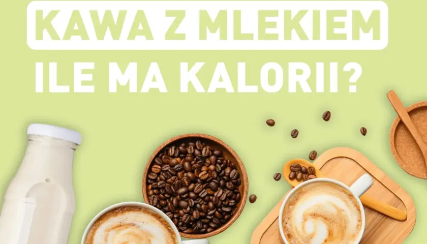 Ile kalorii ma kawa parzona? Dodatki to pułapka!