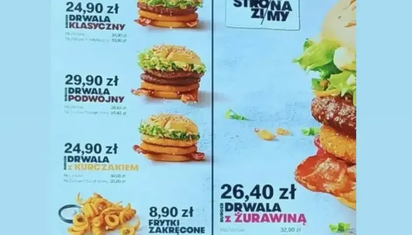 Drwal Klasyczny, Podwójny, z Kurczakiem i Żurawiną – sycące burgery, idealne dla głodnego drwala. Do tego frytki zakręcone.